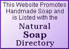 Listed with the Natural Soap Directory